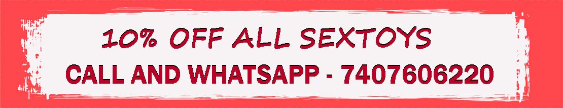 ADULT SEXTOYS STORE IN RATLAM - 7407606220